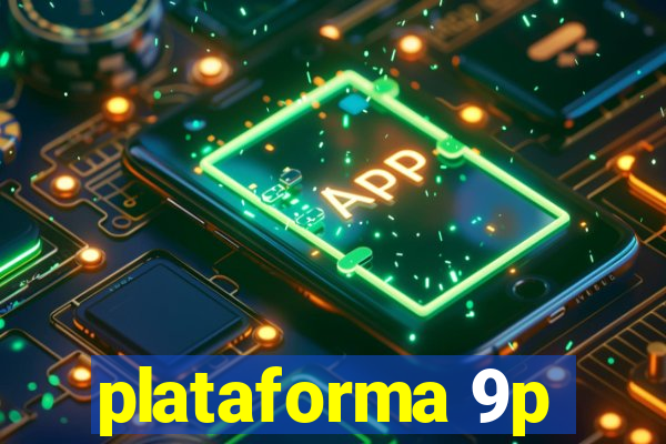 plataforma 9p